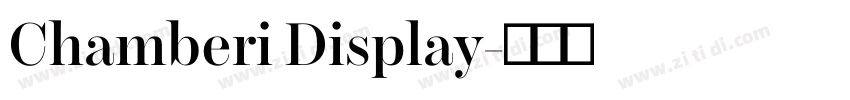 Chamberi Display字体转换
